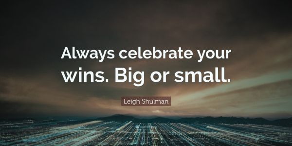 Celebrate the Little Wins