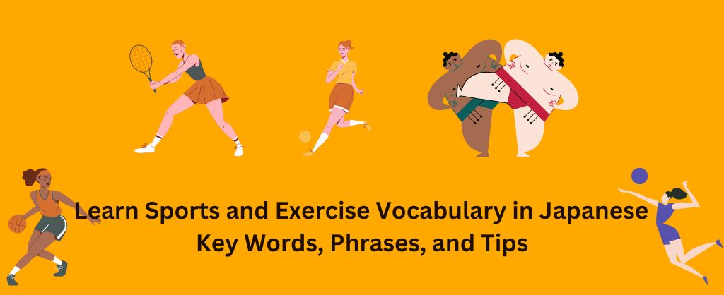 Vocabulary for Sports and Exercise in Japanese