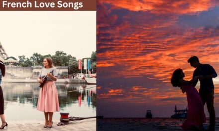 Top 10 French Romantic Songs for Your Fiancé