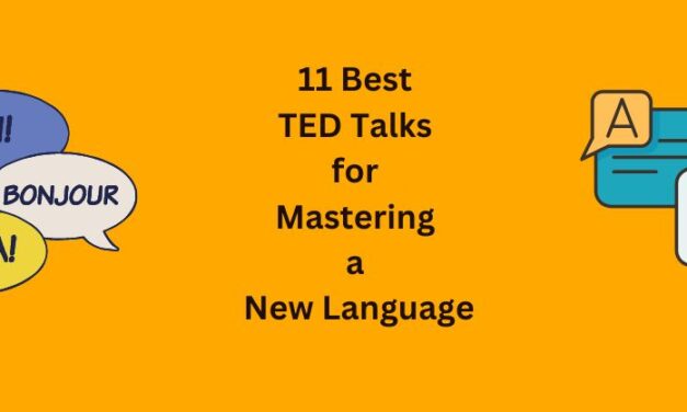 11 Top TED Talks by Linguists and Polyglots for Learning a Language