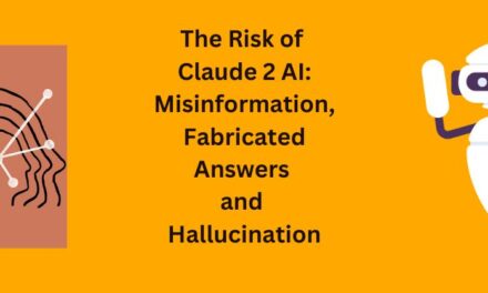 The Risk of Claude 2 AI: Fabricated Answers and Hallucination