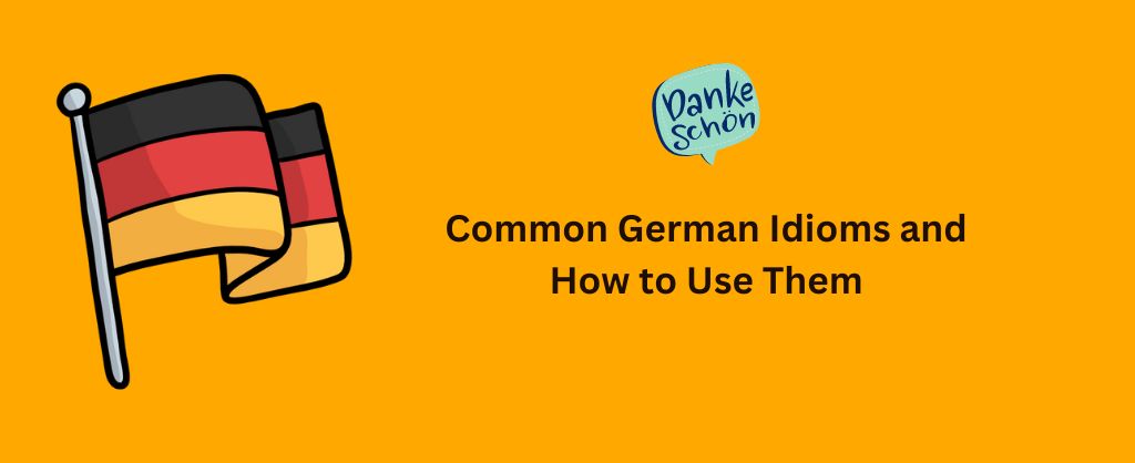 Common German Idioms