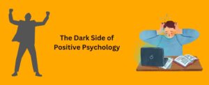 The Dark Side of Positive Psychology Toxic Positivity Pep Talk Radio