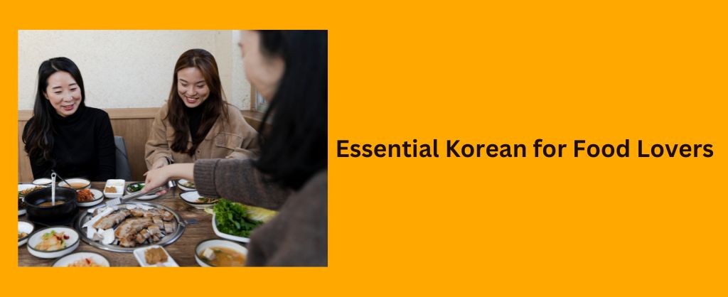 Korean Dining Vocabulary for Beginners