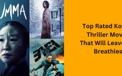 10 Greatest Korean Thriller Movies That Will Leave You on Edge