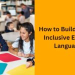 Creating a Welcoming Learning Environment for Language Learners
