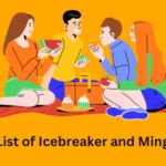 The Ultimate List of Icebreaker and Mingling Activities