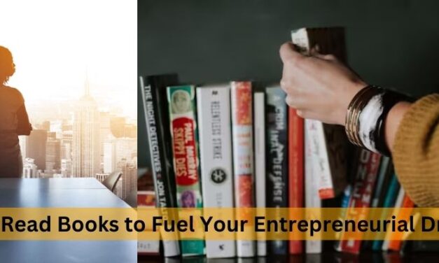 Top 8 Must-Read Books to Fuel Your Entrepreneurial Dreams