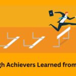 9 Vital Lessons on Failure from High Achievers